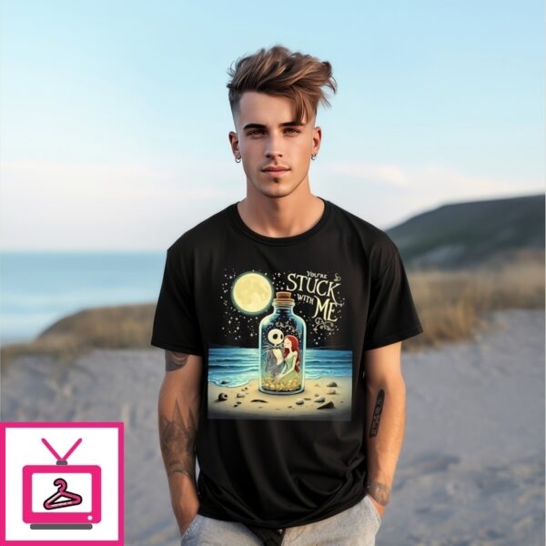 Jack Skellington And Sally You’Re Stuck With Me T-Shirt