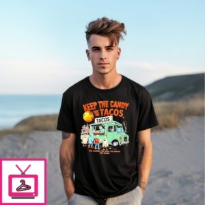 Keep The Candy I’Ll Take The Tacos Halloween T-Shirt Keep The Candy I’Ll Take The Tacos Halloween T-Shirt