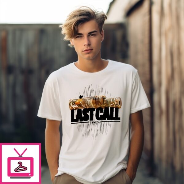 Last Call Hunter T-Shirt