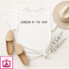 Lesbbian Of The Year T-Shirt