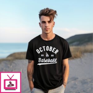 Los Angeles Dodgers 2025 Mlb Postseason T-Shirt Los Angeles Dodgers 2025 Mlb Postseason T-Shirt