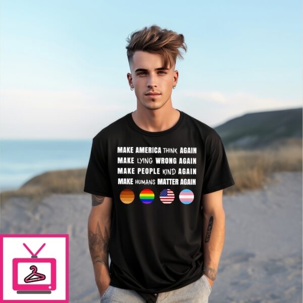Make America Think Again Feminist T-Shirt
