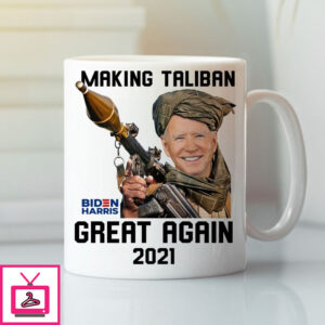 Making The Taliban Great Again Mug Making The Taliban Great Again Mug
