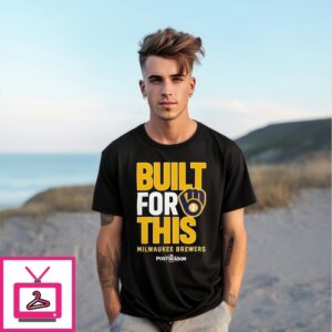 Milwaukee Brewers Built For This October 2025 Postseason T-Shirt