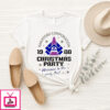 Nakatomi Corporation 1988 Christmas Party Welcome To The Party Pal T-Shirt