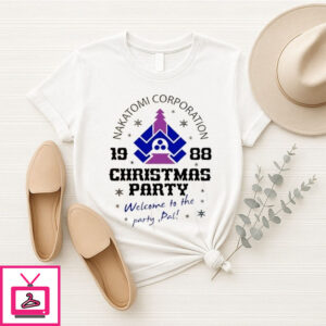 Nakatomi Corporation 1988 Christmas Party Welcome To The Party Pal T-Shirt