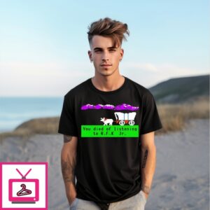 Oregon Trail You Died Of Listening To Rfk Jr Game T-Shirt