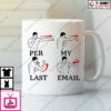 Per My Last Email Mug