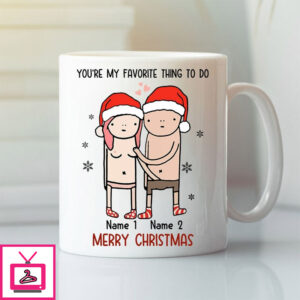 Personalized You’Re My Favorite Thing To Do Merry Christmas Mug