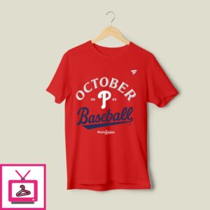 Philadelphia Phillies October Postseason 2025 T-Shirt