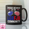 Proud Member Of Lgbfjb Community Mug