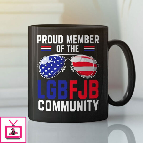 Proud Member Of Lgbfjb Community Mug
