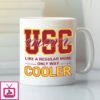 Proud Usc Mom Mug Just A Normal Mom Only Way Cooler