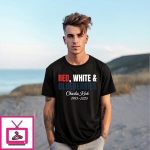Red White And Blueberries Charlie Kirk 1993-2025 T-Shirt