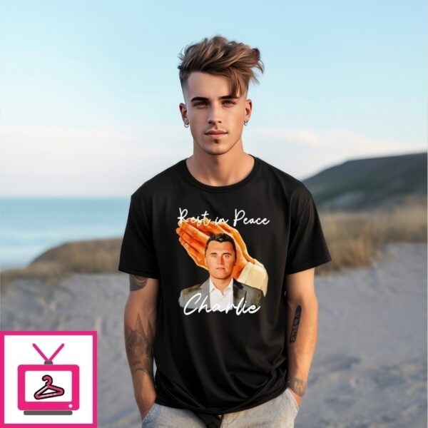 Rest In Peace Charlie Kirk T-Shirt