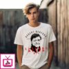 Robert Redford 1936 2025 Legends Never Die T-Shirt