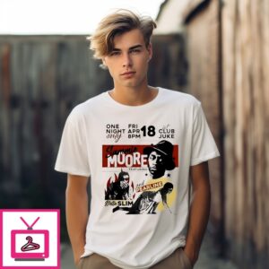 Sammie Moore One Night Only Featuring Detta Slim And Pearline T-Shirt