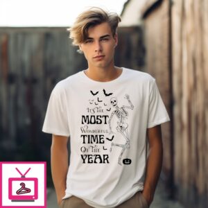 Skeleton It’S The Most Wonderful Time Of Year T-Shirt