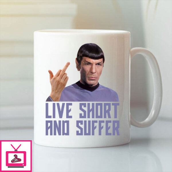 Star Trek Live Short And Suffer Mug