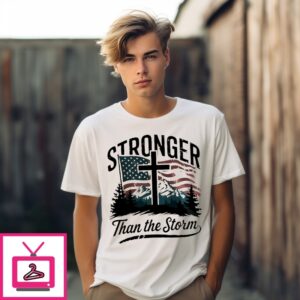 Stronger Than The Storm Christian American Flag T-Shirt