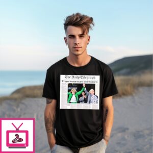 The Daily Telegraph Trans Women Are Not Women News T-Shirt