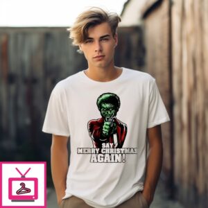 The Grinch X Pulp Fiction Say Merry Christmas Again T-Shirt