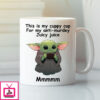 This Is My Cuppy Cup For My Anti Murdey Juicy Juice Baby Joda Mug