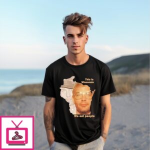 This Wisconsin We Eat People T-Shirt
