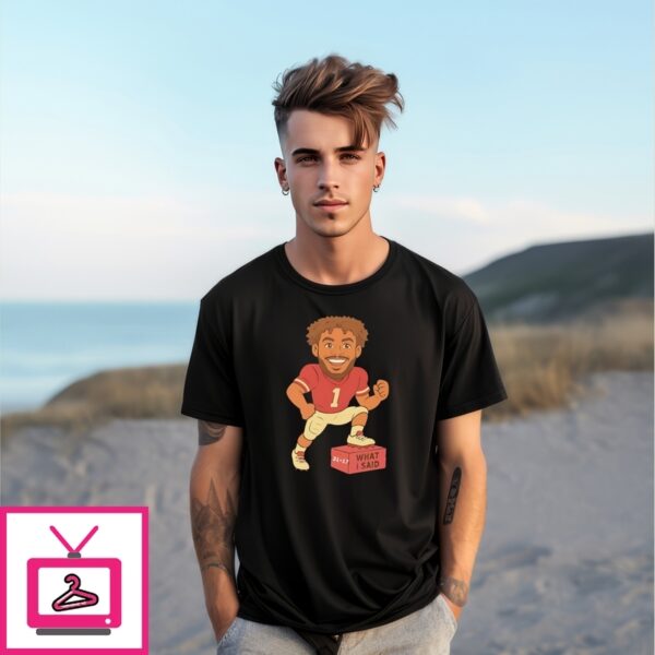 Tommy Castellanos What I Said Florida State Defeated 31-17 Alabama T-Shirt
