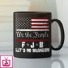 We The People Fjb Let’S Go Brandon Mug