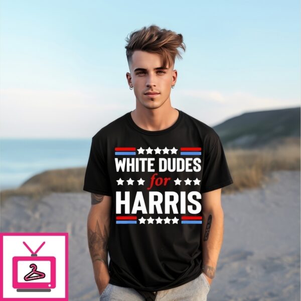 White Dudes For Harris T-Shirt