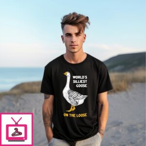 World’S Silliest Goose On The Loose T-Shirt World’S Silliest Goose On The Loose T-Shirt