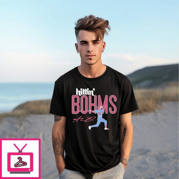 Alec Bohm Hittin’ Bohms Philadelphia Phillies Signature Art T-Shirt