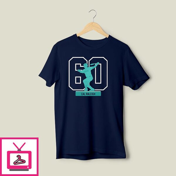 Cal Raleigh Historic 60 Home Run Season T-Shirt
