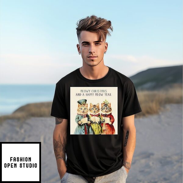 Christmas Cats Singing Carols Meowy Christmas And A Happy Meow Year T-Shirt
