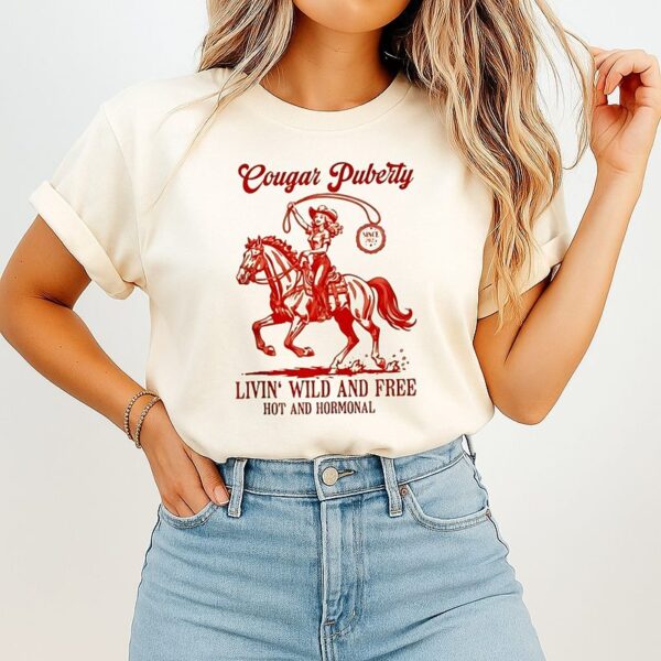 Cougar Puberty Western Cowgirl Menopause Midlife Women T-Shirt