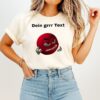 Dein Grr Text Angry Emoji T-Shirt