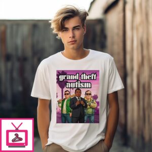Down Syndrome Grand Theft Autism Meme T-Shirt Down Syndrome Grand Theft Autism Meme T-Shirt