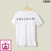 Freedom Echoing Her Battle Cry Erika Kirk T-Shirt