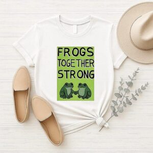 Frogs Together Strong T-Shirt Portland Frog T-Shirt Frogs Together Strong T-Shirt Portland Frog T-Shirt