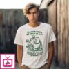 Frogs What’s Your 10 Beer Plan Where Do You See Yourself After 10 Beers T-Shirt