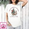 From The Windows To The Walls I’m About To Deck These Halls Christmas T-Shirt