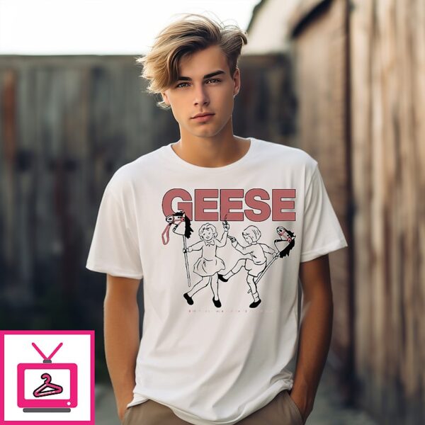 Geese There Is Only Dance Music In Time Of War T-Shirt
