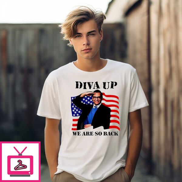 George Santos Diva Up We Are So Back T-Shirt