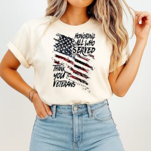 Honoring All Who Served Thank You Veterans American Flag T-Shirt
