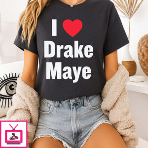 I Love Drake Maye T-Shirt