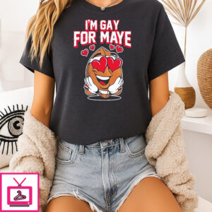 I’m Gay For Maye Football T-Shirt
