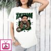 Jayson Tatum Boston Celtics NBA Big Head Caricature T-Shirt