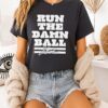 Jonathan Taylor Indianapolis Colts Run The Damn Ball Signature T-Shirt