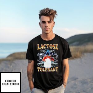 Lactose Tolerant 2025 T-Shirt Lactose Tolerant 2025 T-Shirt